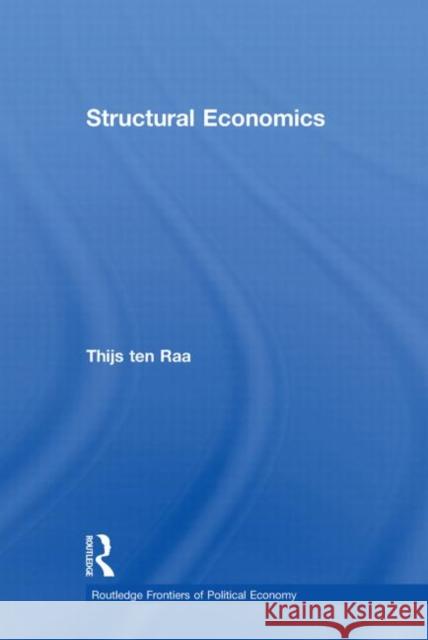 Structural Economics Thijs te 9780415331746 Routledge