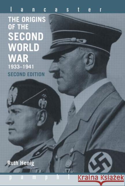 The Origins of the Second World War 1933-1941 Ruth B. Henig 9780415332613