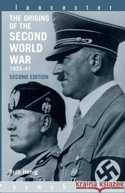 The Origins of the Second World War 1933-1941 Ruth Henig 9780415332620