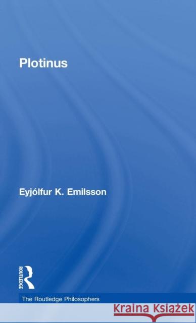 Plotinus Emilsson Eyjólfur   9780415333481 Taylor & Francis