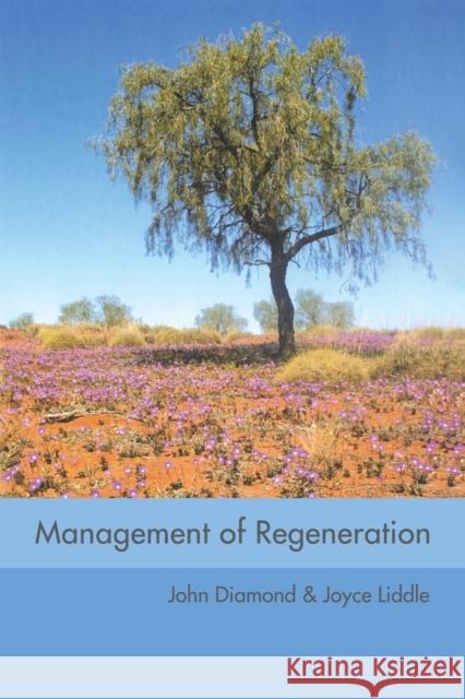 Management of Regeneration: Choices, Challenges and Dilemmas Diamond, John 9780415334211