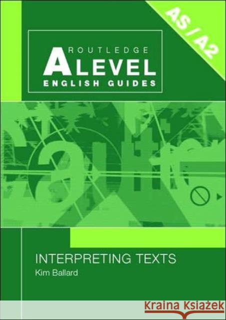 Interpreting Texts Kim Ballard 9780415334372 Routledge