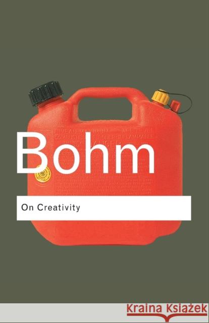 On Creativity David Bohm 9780415336406