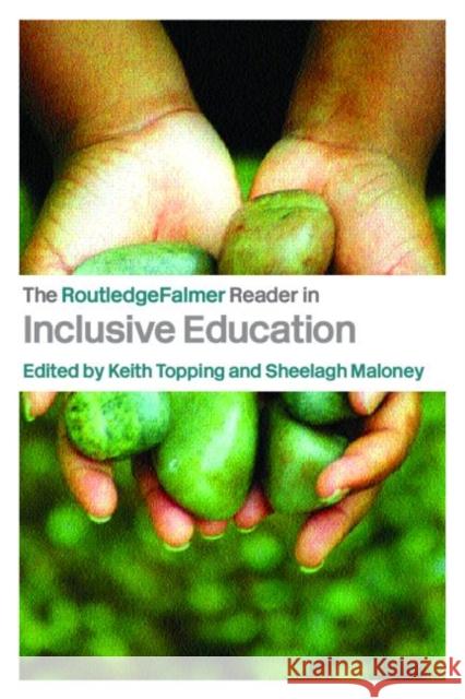 The Routledgefalmer Reader in Inclusive Education Maloney, Sheelagh 9780415336659 0