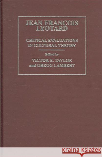 Jean-François Lyotard Lambert, Gregg 9780415338196 Routledge