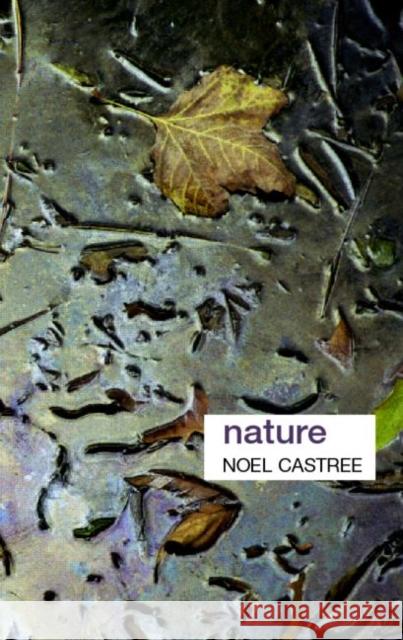 Nature Noel Castree 9780415339056