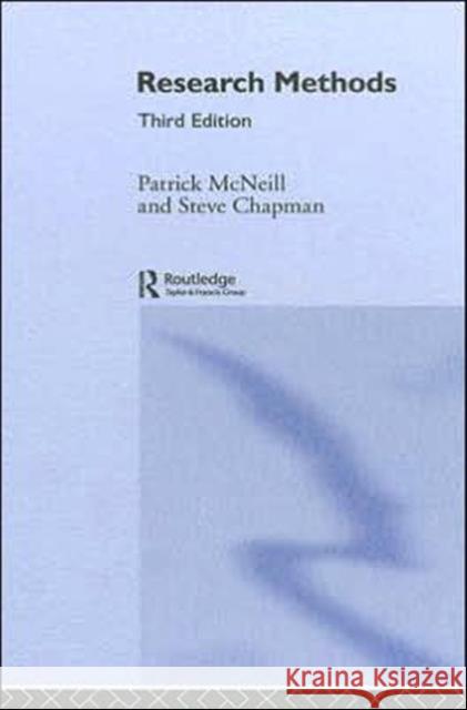 Research Methods Patrick McNeill Steve Chapman 9780415340755 Routledge