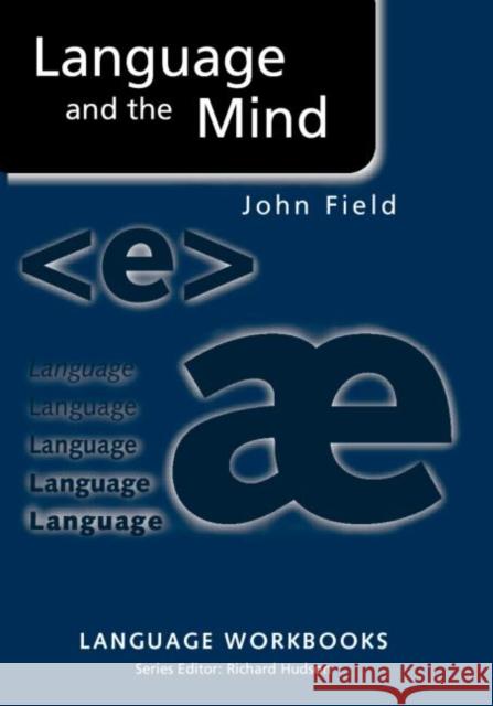 Language and the Mind John Field 9780415341868