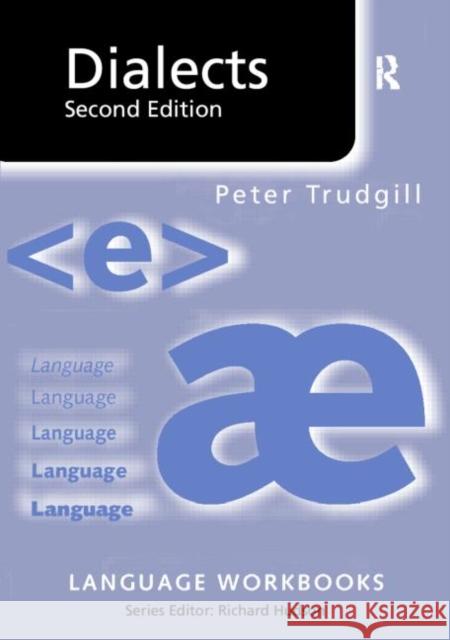 Dialects Peter Trudgill Giancarlo Dimaggio 9780415342636