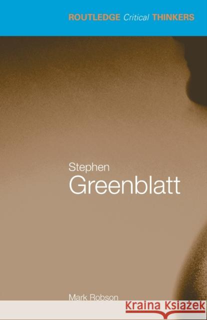 Stephen Greenblatt Mark Robson 9780415343855