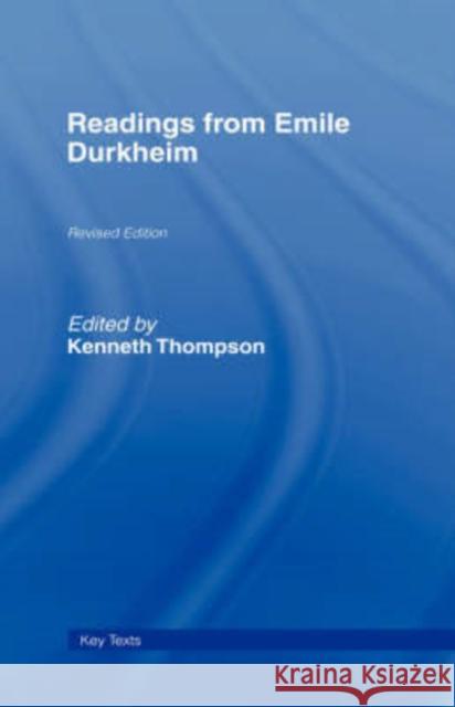 Readings from Emile Durkheim Emile Durkheim 9780415349123 Routledge