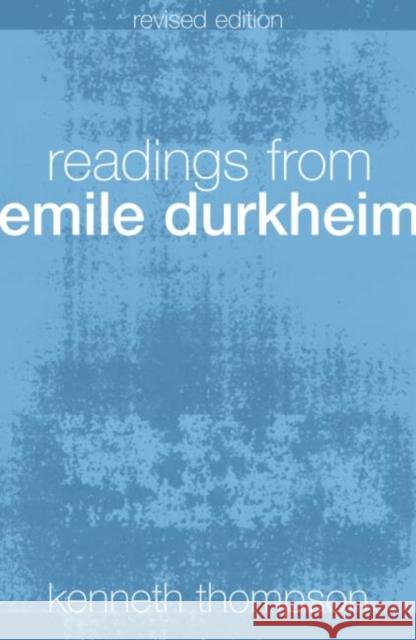 Readings from Emile Durkheim Emile Durkheim 9780415349130 Routledge