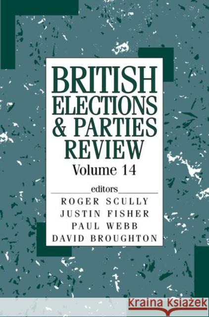 Brit Elections & Parties Rev V  Cowley Philip 9780415362665