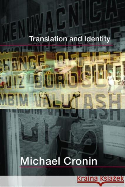 Translation and Identity Michael Cronin 9780415364652 0