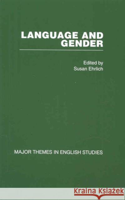 Language and Gender Susan Ehrlich Susan Ehrlich  9780415374392 Taylor & Francis