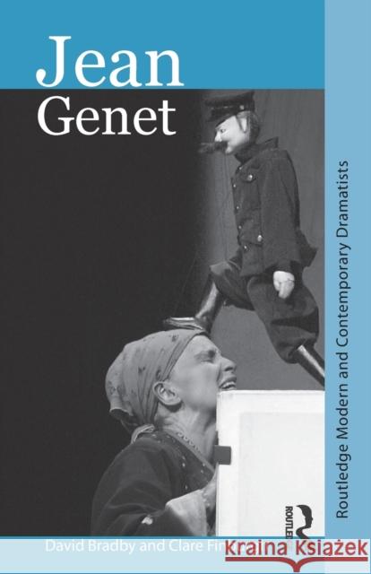 Jean Genet: Routledge Modern and Contemporary Dramatists Bradby, David 9780415375061