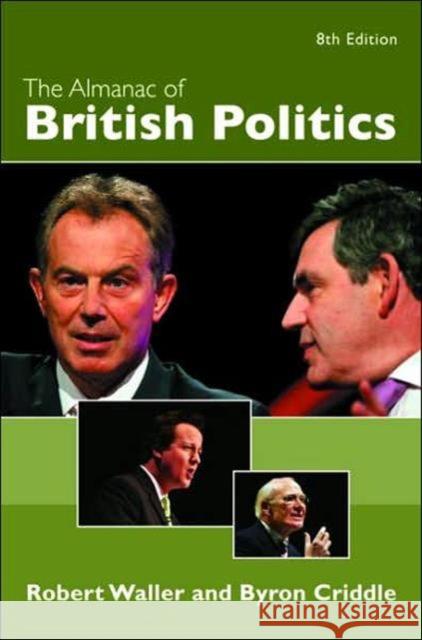 The Almanac of British Politics: 8th Edition Waller, Robert 9780415378239