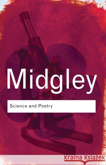 Science and Poetry Mary Midgley 9780415378482
