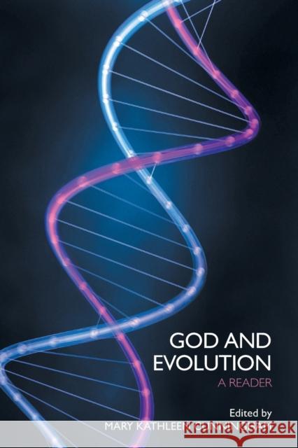 God and Evolution: A Reader Cunningham, Mary Kathleen 9780415380140