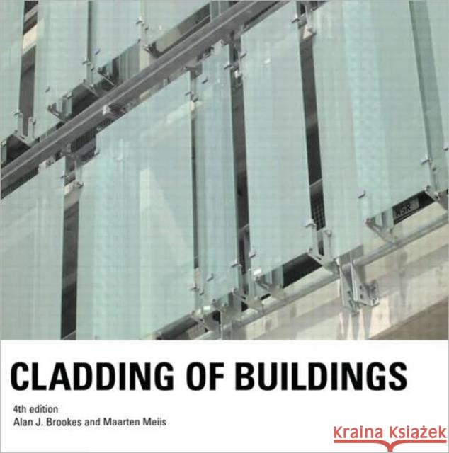 Cladding of Buildings Alan Brookes 9780415383875 0