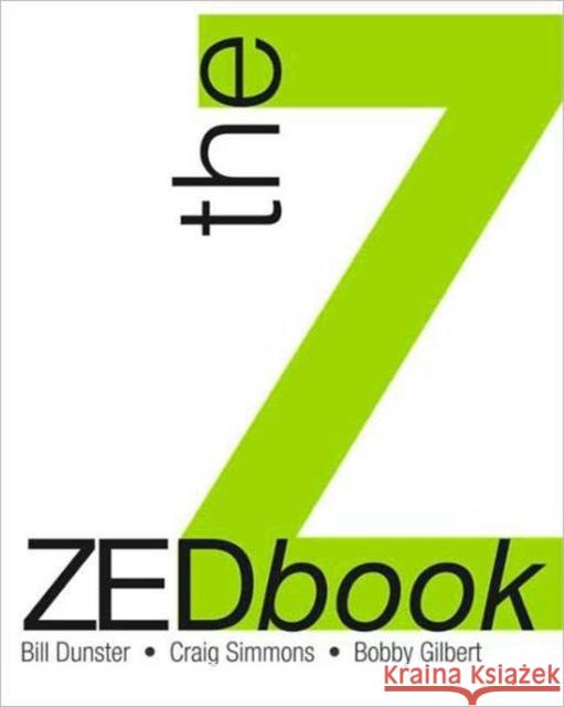 The Zedbook: Solutions for a Shrinking World Dunster, Bill 9780415391993 0