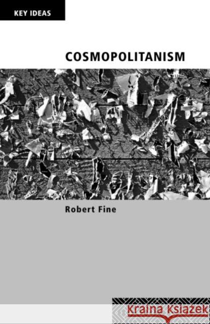 Cosmopolitanism Robert Fine 9780415392259 0