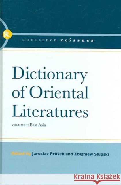 Dictionary of Oriental Literatures    9780415393508 Taylor & Francis