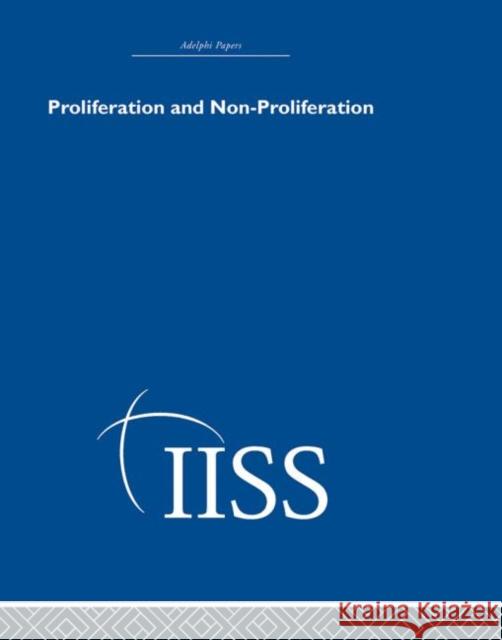 Proliferation and Non-Proliferation Various 9780415398282 Routledge