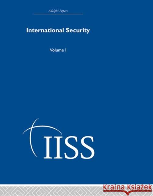 International Security : Volume 1 Various 9780415398947 Routledge