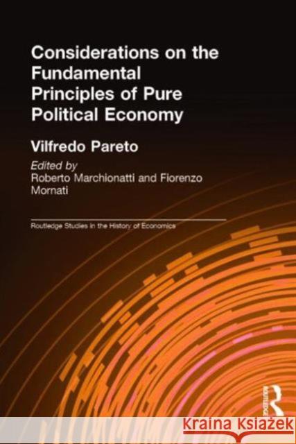 Considerations on the Fundamental Principles of Pure Political Economy Vilfred Pareto 9780415399197 Routledge