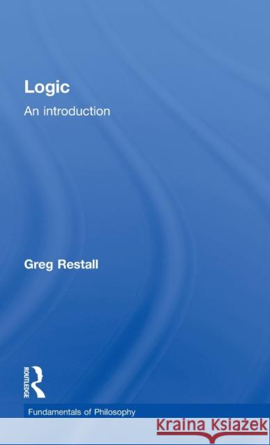 Logic: An Introduction Restall, Greg 9780415400671