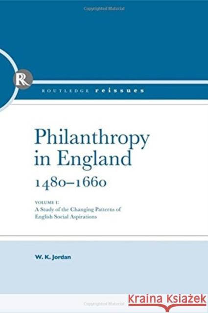 Philanthropy in England W. K. Jordan 9780415401937 Routledge