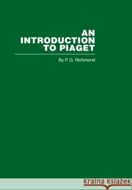 Introduction to Piaget  9780415402255 Routledge