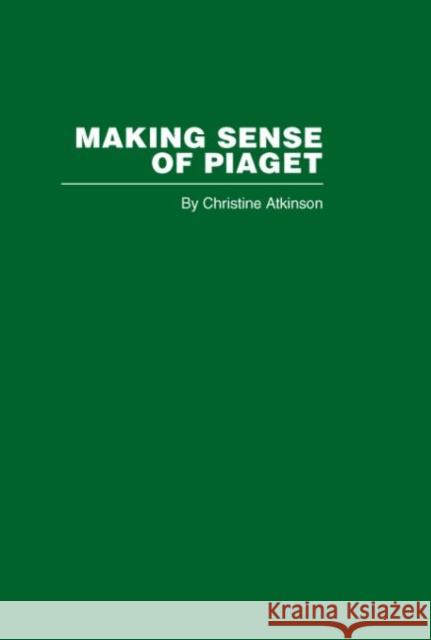 Making Sense of Piaget  9780415402279 Routledge