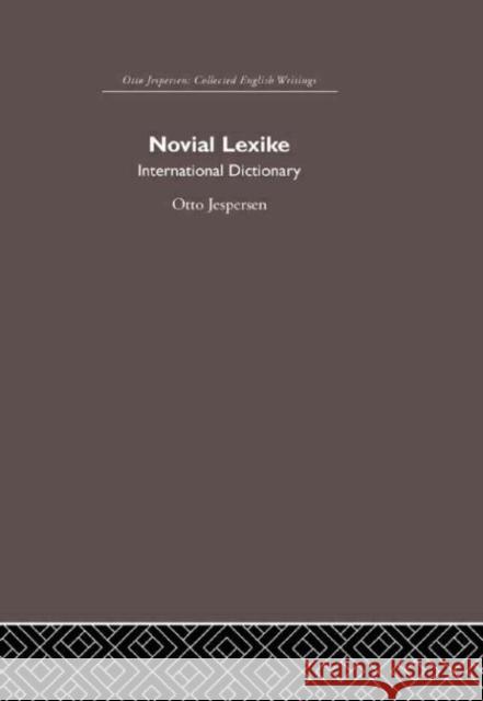 Novial Lexike Otto Jespersen 9780415402569 Routledge