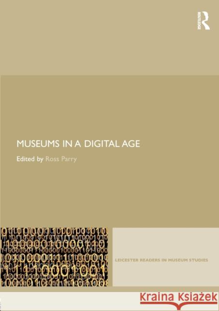 Museums in a Digital Age   9780415402620 0