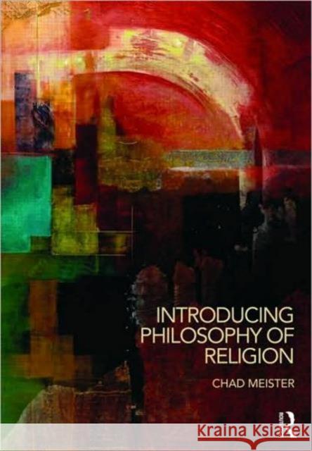 Introducing Philosophy of Religion Chad Meister 9780415403276