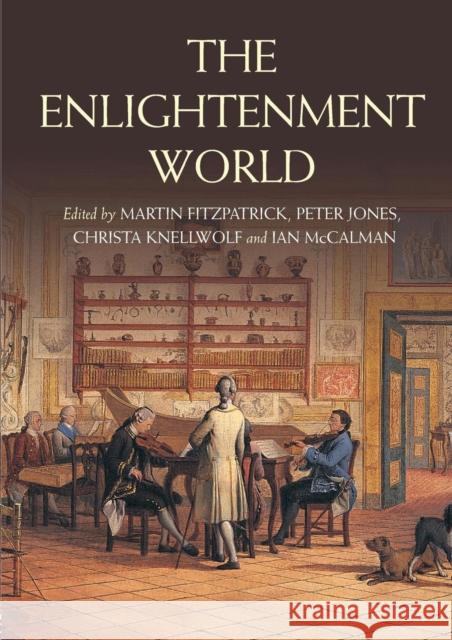 The Enlightenment World Martin Fitzpatrick 9780415404082