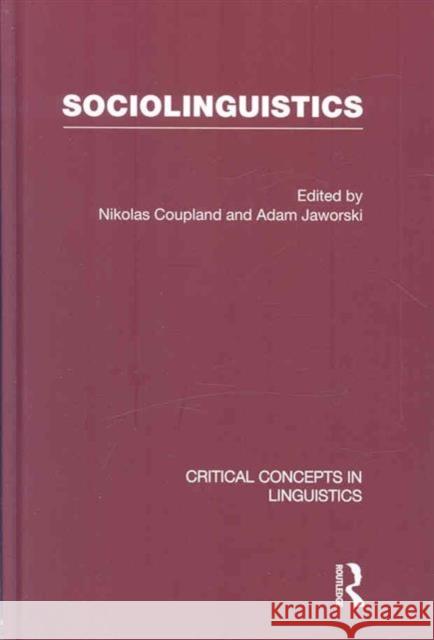 Sociolinguistics Nikolas Coupland Adam Jaworski  9780415408493