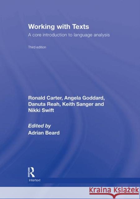 Working with Texts: A Core Introduction to Language Analysis Beard, Adrian 9780415414210 Taylor & Francis