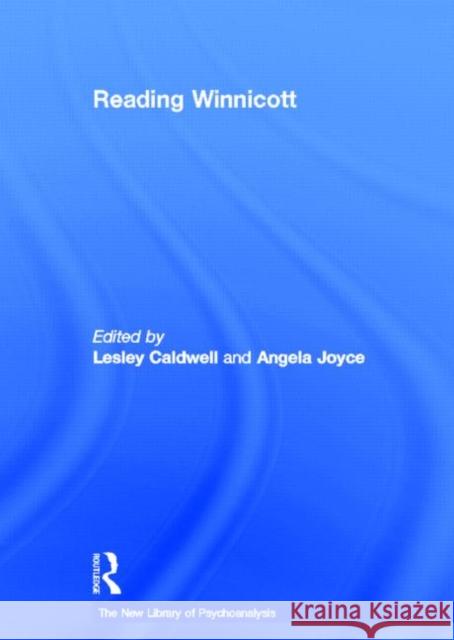 Reading Winnicott Caldwell Lesley 9780415415941 Routledge