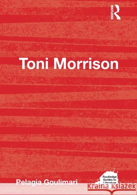 Toni Morrison Pelagia Goulimari 9780415420747 0