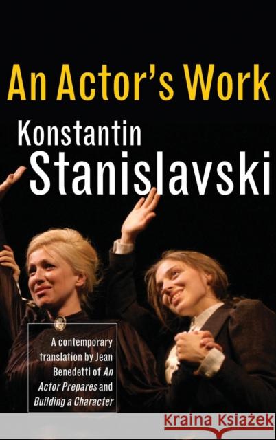 An Actor's Work: A Student's Diary Stanislavski, Konstantin 9780415422239