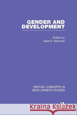 Gender and Development: v. 2 Janet Henshall Momsen   9780415422741