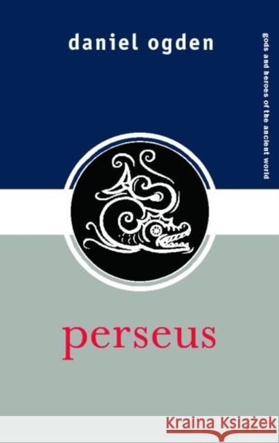 Perseus Daniel Ogden 9780415427258 0