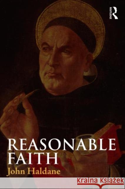 Reasonable Faith John Haldane   9780415430258