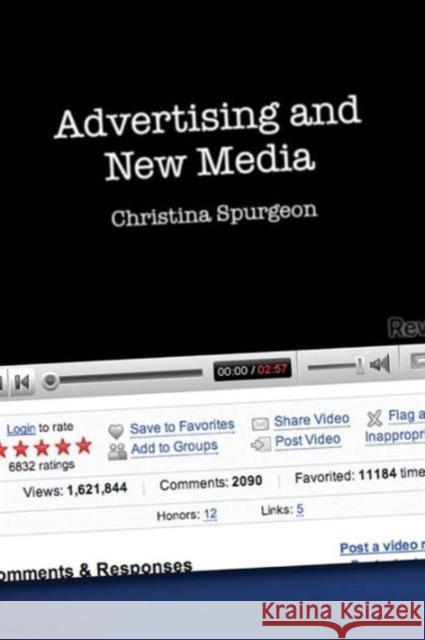 Advertising and New Media Christina Spurgeon 9780415430357 0