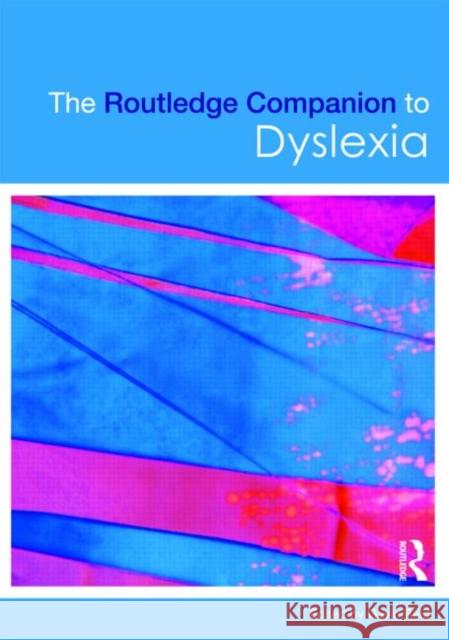 The Routledge Companion to Dyslexia   9780415430791 0