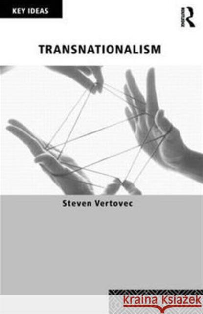 Transnationalism Steven Vertovec   9780415432993