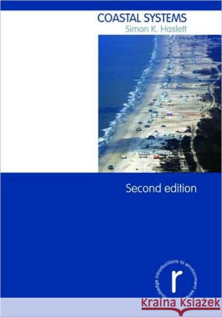 Coastal Systems Simon Haslett 9780415440608